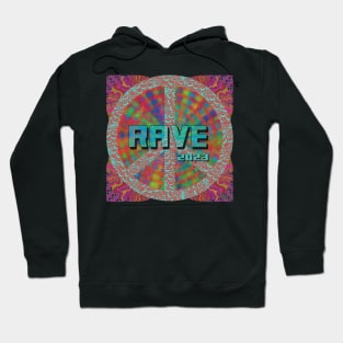 Rave 2023 text on Peace Sign Hoodie